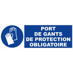 Panneau Port de gants de protection obligatoire - Rigide 450x150mm - 4030685