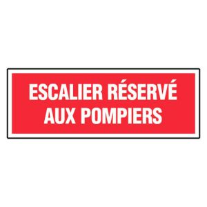 Panneau Escalier réservé aux pompiers - Rigide 330x120mm - 4140544