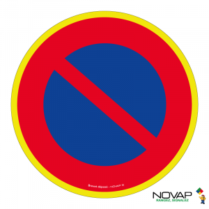 Panneau Défense de stationner - haute visibilité - Novap