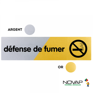 Plaquette Défense de fumer 170x45 - Argent & Or - NOVAP