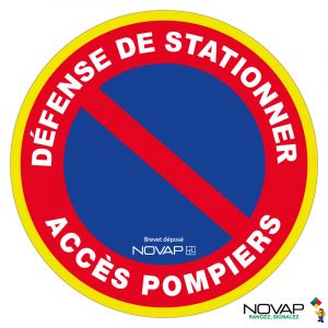 Panneau Défense de stationner - Accès pompier - haute visibilité - Novap