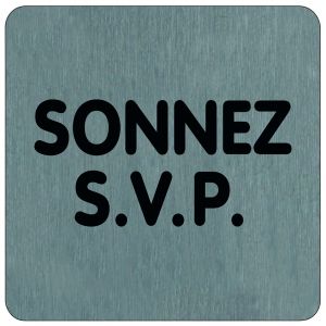 Plaque de porte Sonnez SVP - Aluminium brosse 100x100mm - 4384269