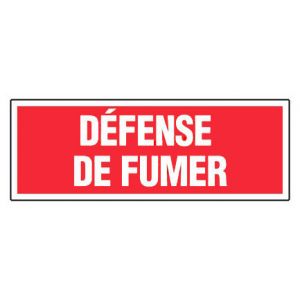 Panneau Défense de fumer - Rigide 330x120mm - 4140100