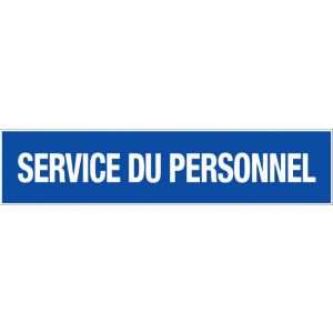 Panneau Service du personnel - Rigide 330x75mm - 4120843