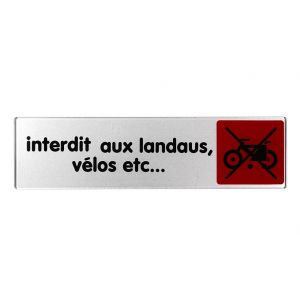 Plaquette de porte Interdit aux landaux, vélos... - Plexiglas couleur 170x45mm - 4033181