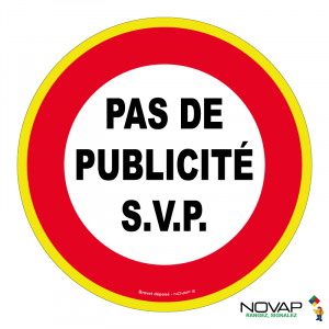 Panneau Pas de publicité SVP - haute visibilité - Novap