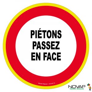 Panneau Piétons passez en face - haute visibilité - Novap