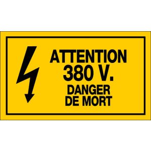 Panneau Attention 380V danger de mort - Rigide 330x200mm - 4161372