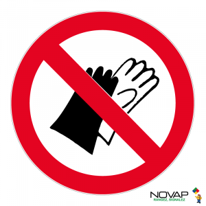 Panneau Port de gants interdit - Novap
