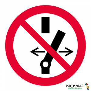 Panneau Ne pas modifier la position de l'interrupteur - Novap