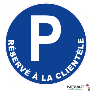 Panneau Parking réservé à la clientèle - Novap