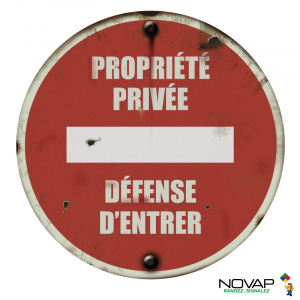 Panneau VINTAGE Propriété privée - Défense d'entrer - Novap