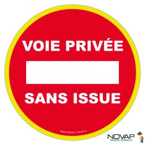 Panneau Voie privée - Sans issue - haute visibilité - Novap