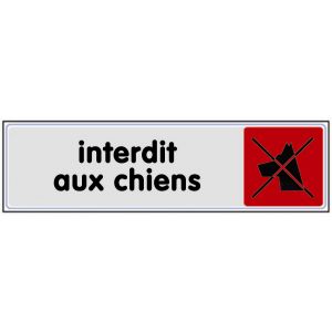 Plaquette de porte Interdit aux chiens (texte) - Plexiglas couleur 170x45mm - 4033174