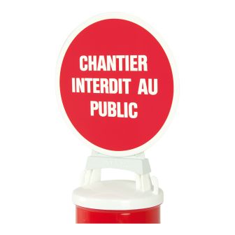 Panneau Chantier interdit au public + support pour balise modulable - Novap