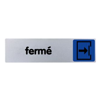 Plaque de porte Fermé - couleur 170x45mm - 4033082