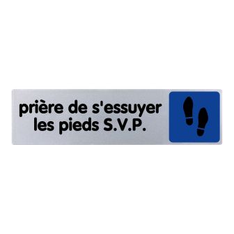 Plaque de porte Prière de s'essuyer les pieds - couleur 170x45mm - 4033389