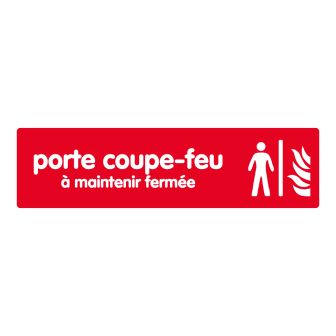 Plaque de porte Porte coupe-feu à maintenir fermée - couleur 170x45mm - 4036564