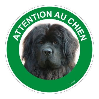 Panneau Attention au chien Terre-neuve - Rigide Ø180mm - 4040448