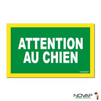 Panneau Attention au chien - haute visibilité - 330x200mm | Novap