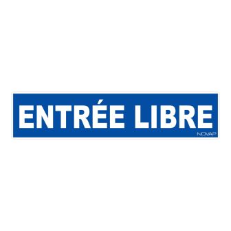 Panneau Entrée libre - Rigide 330x75mm - 4120348