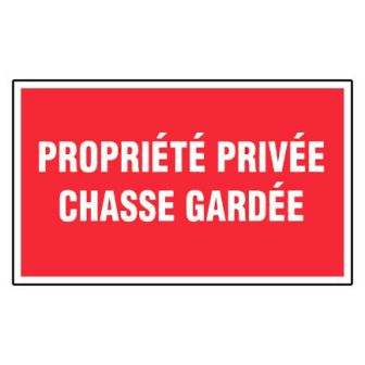 Panneau Propriété privée chasse gardée - Rigide 330x200mm - 4160504