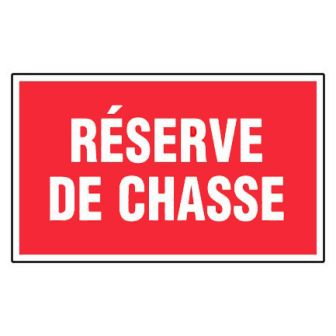 Panneau Réserve de chasse - Rigide 330x200mm - 4160702