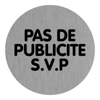 Plaque de porte Pas de publicité SVP (texte) - Aluminium brosse Ø75mm - 4383286