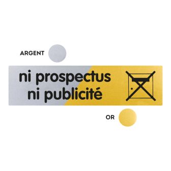 Plaquette Ni prospectus, ni publicité 170x45 - Argent & Or - NOVAP