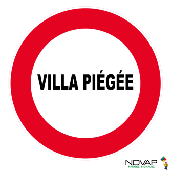 Panneau Villa piégée - Novap