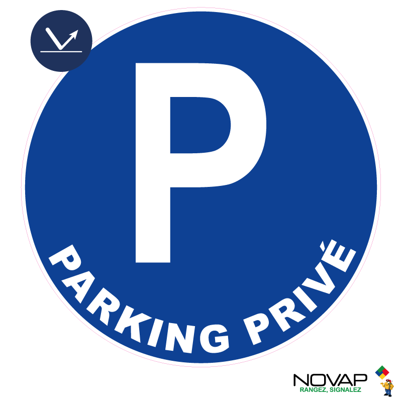 Panneau Parking Privé - Rétroréfléchissant Classe 1 - Ø300mm - 4068060